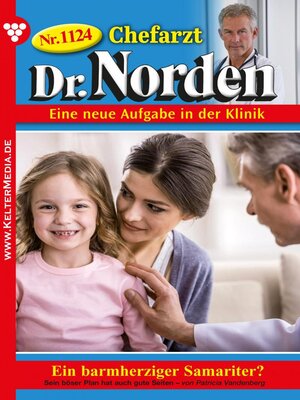 cover image of Chefarzt Dr. Norden 1124 – Arztroman